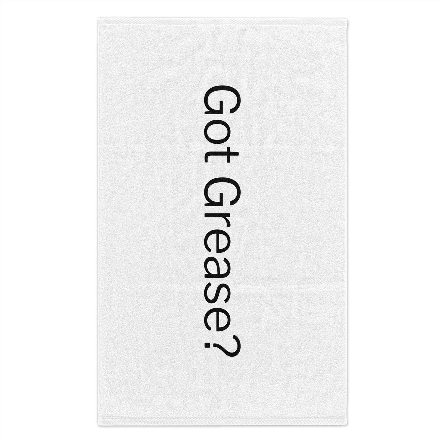 Got Grease? Towel