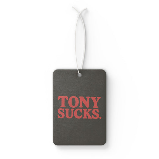 Tony Sucks Car Air Freshener