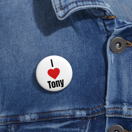 I Love Tony Pin