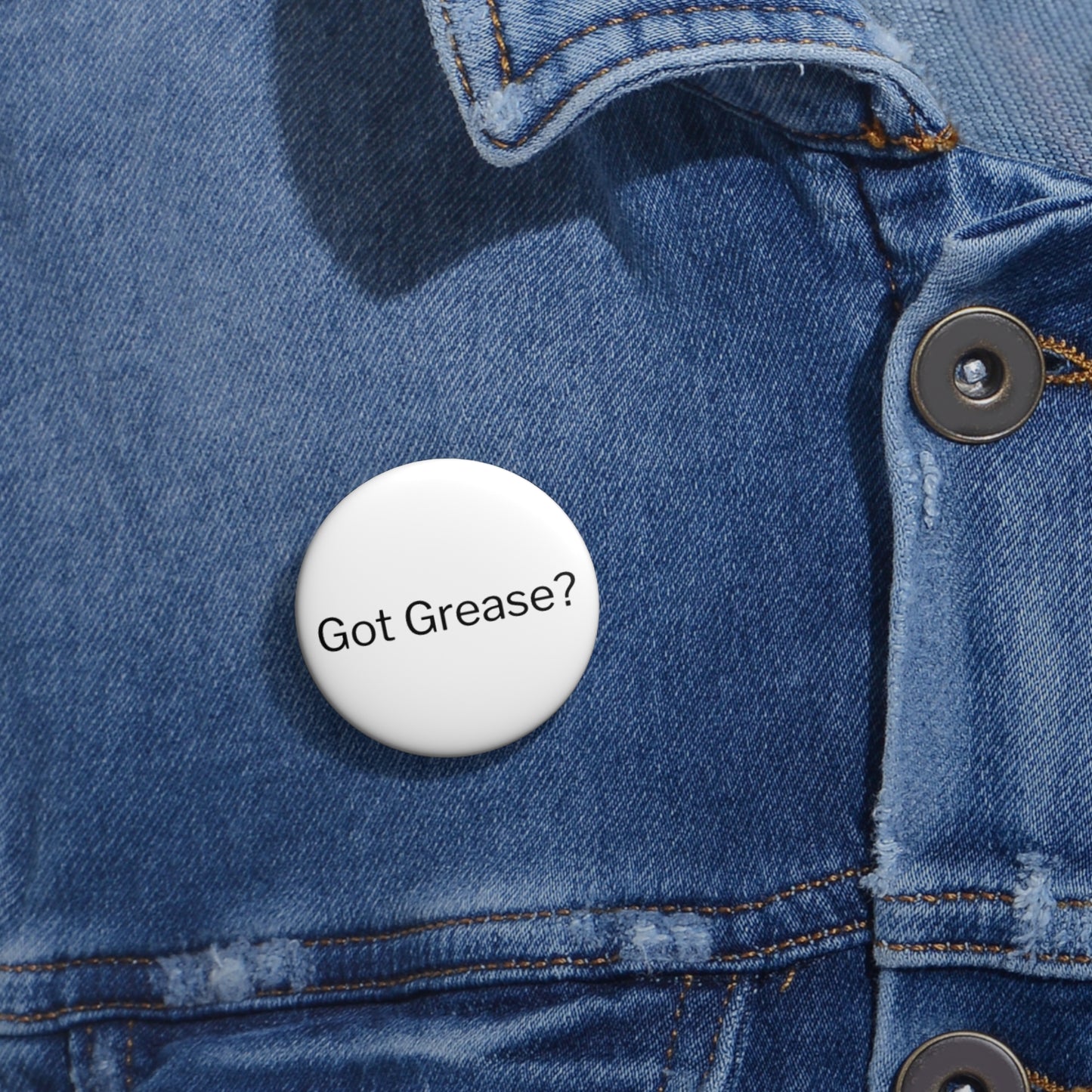 Got Grease? Pin