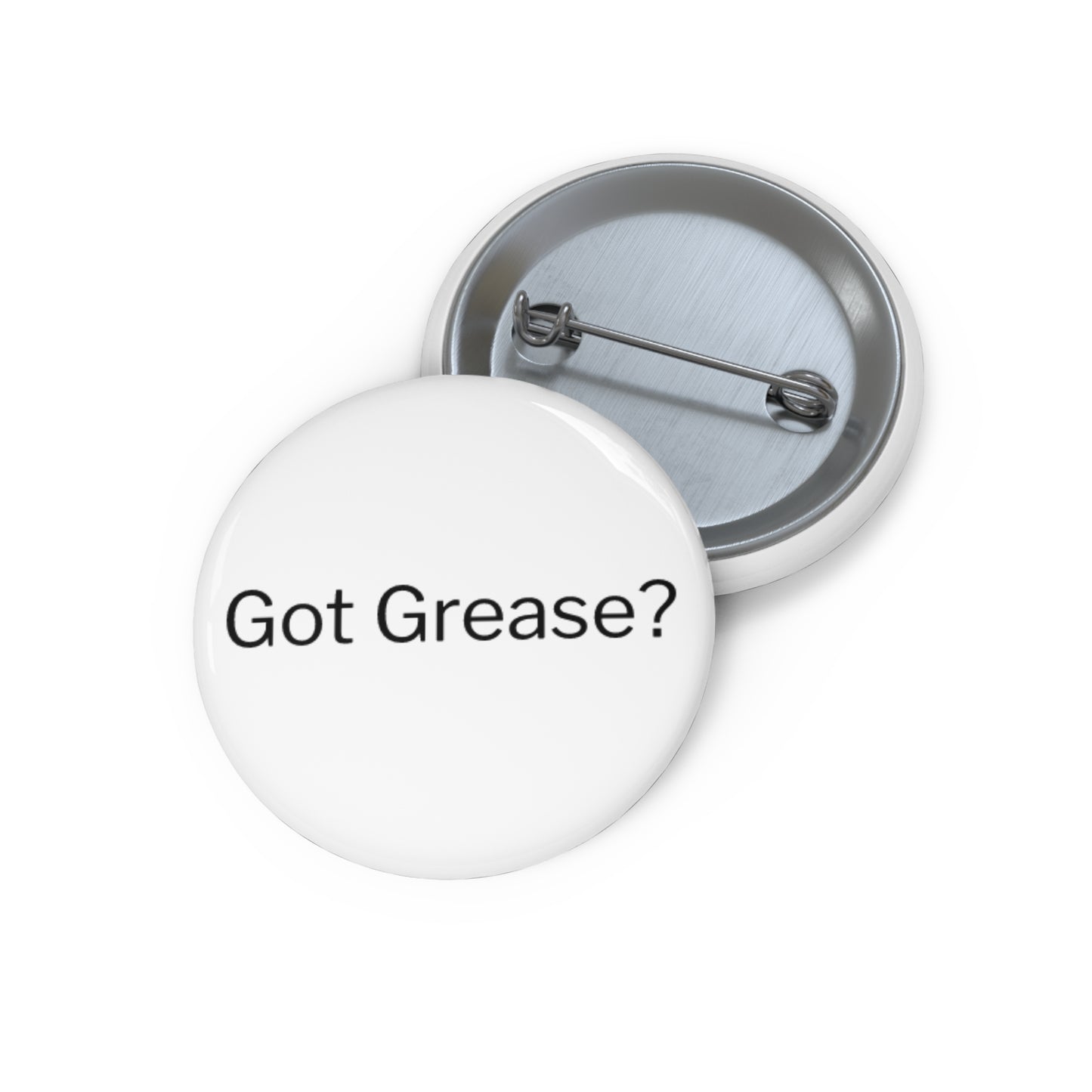 Got Grease? Pin
