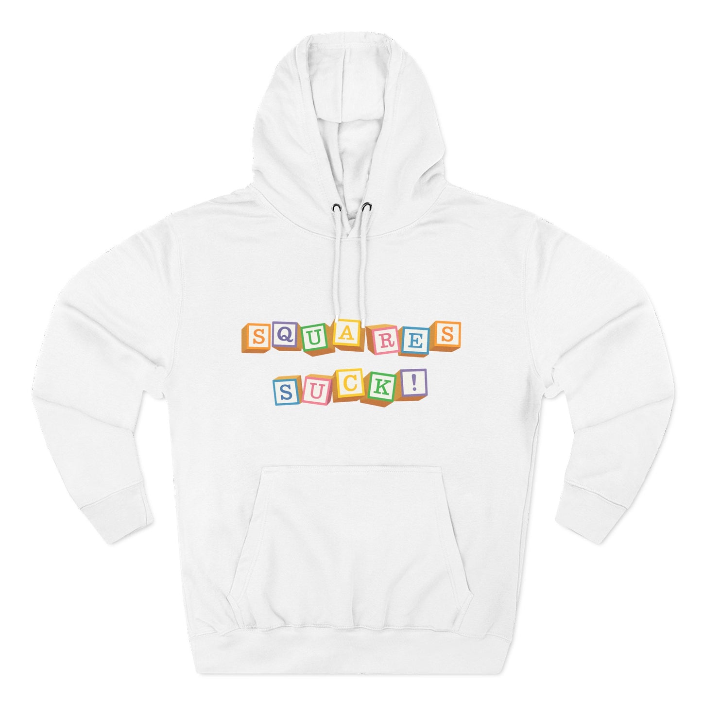 Squares Suck Hoodie