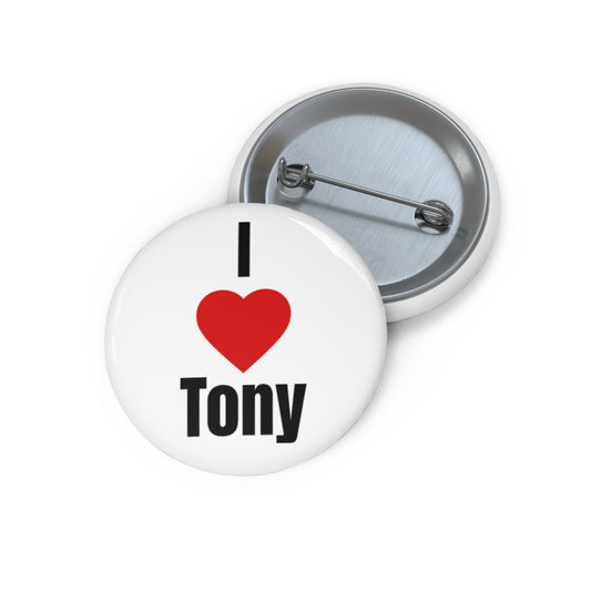 I Love Tony Pin