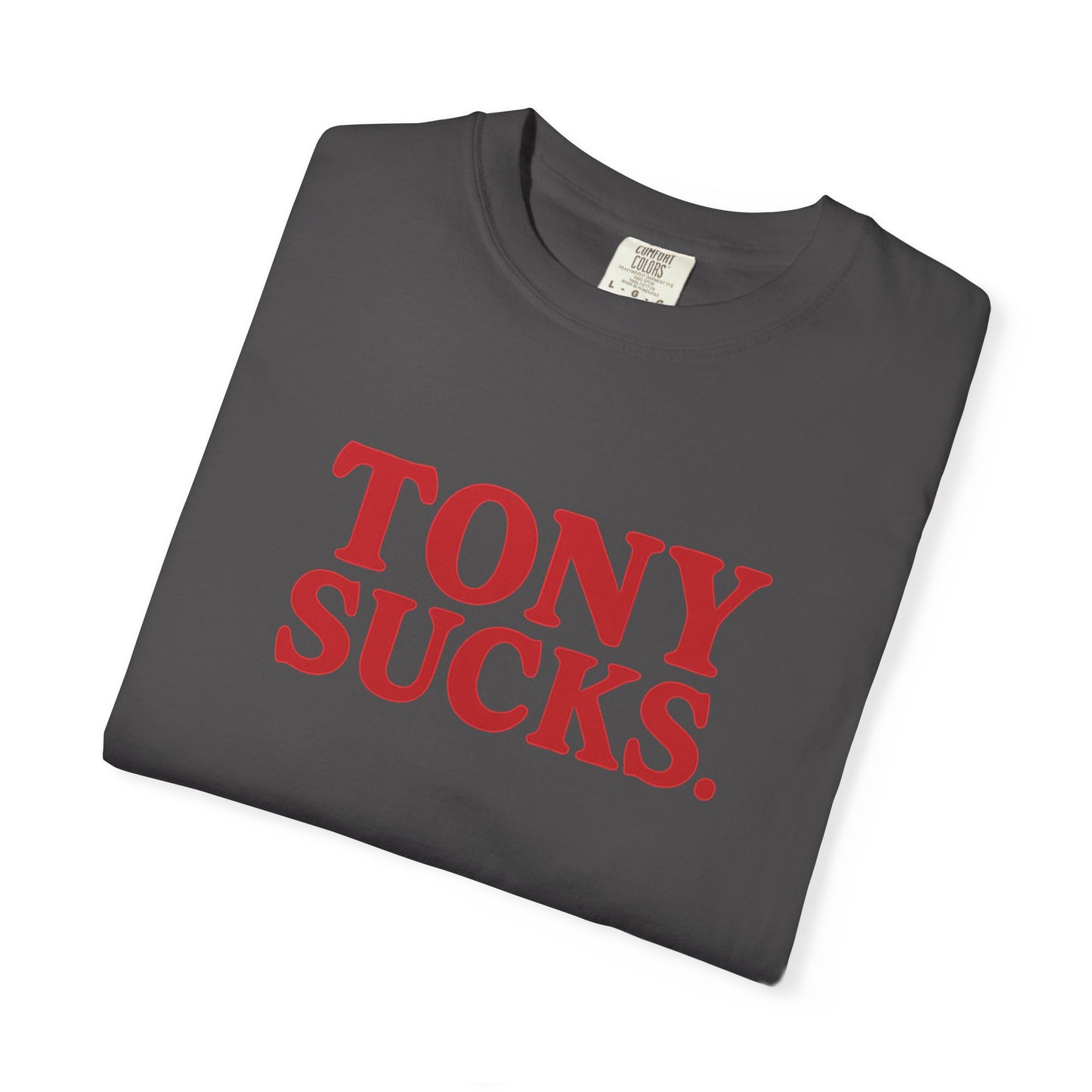 Tony Sucks T-Shirt