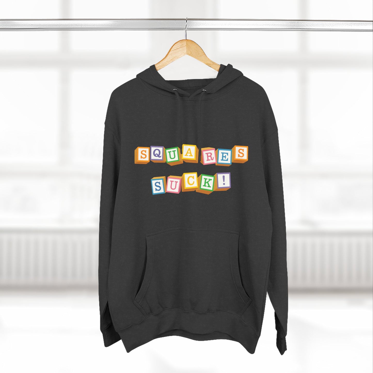 Squares Suck Hoodie