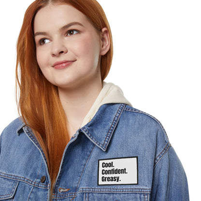 Cool. Confident. Greasy. Patch