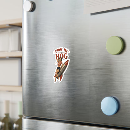 Show Me the Hog Sticker