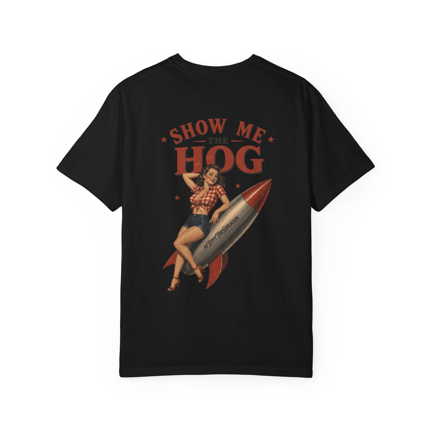 Show me the Hog Tee