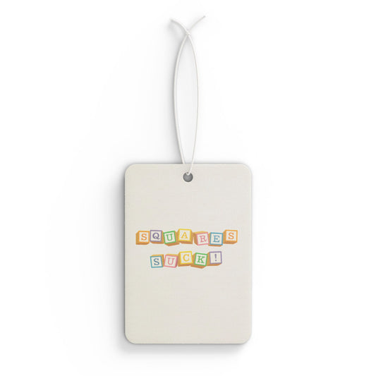 Squares Suck Car Air Freshener