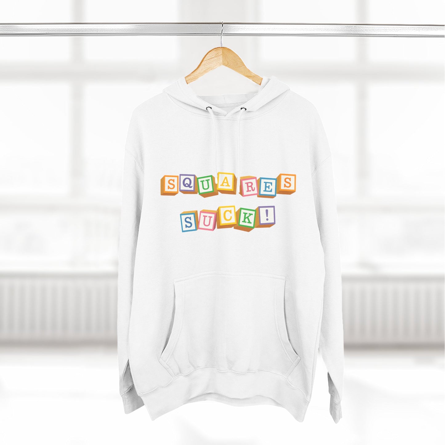 Squares Suck Hoodie